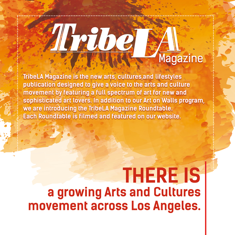 TribeLA Magazine Roundtable