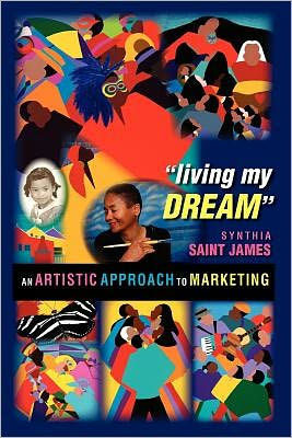 "living my Dream" by Synthia SAINT JAMES