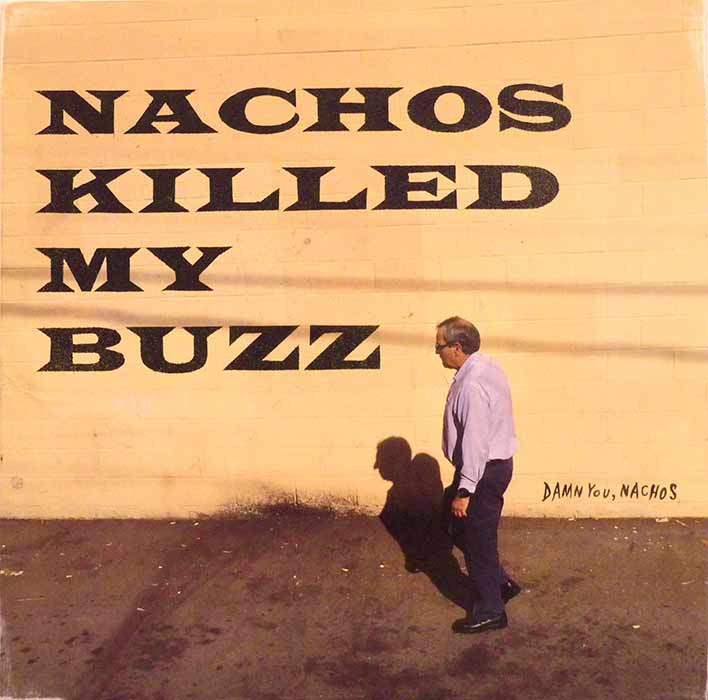 Nachos Killed my Buzz Album cover by Rohitash Rao