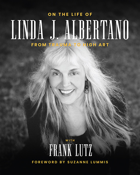 On the Life of Linda J. Albertano book